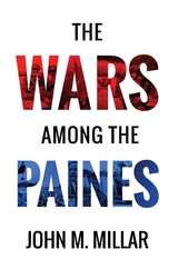 The Wars Among the Paines - John M. Millar