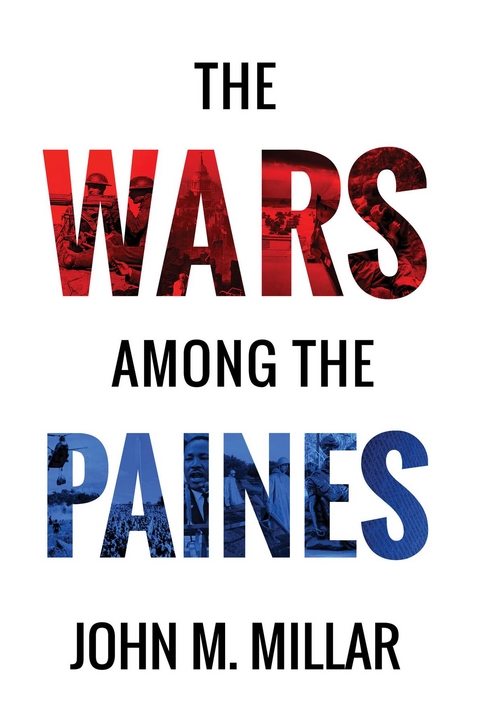 The Wars Among the Paines - John M. Millar