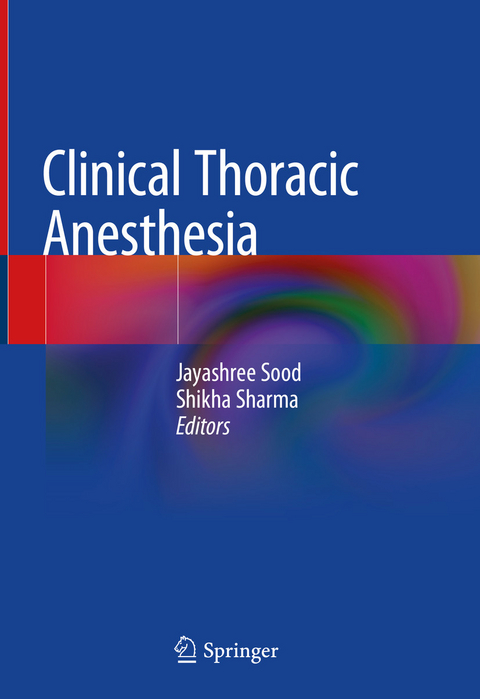 Clinical Thoracic Anesthesia - 