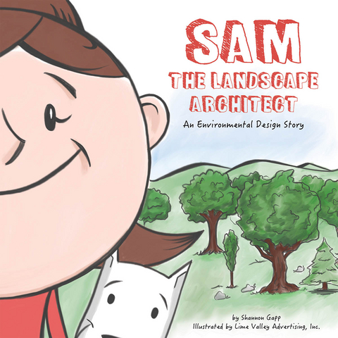 Sam the Landscape Architect - Shannon Gapp