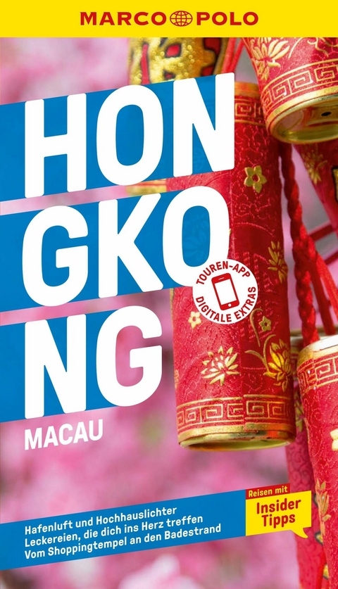 MARCO POLO Reiseführer E-Book Hongkong, Macau -  Hans Wilm Schütte