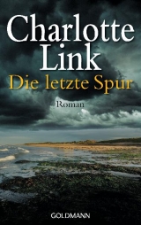 Die letzte Spur - Charlotte Link