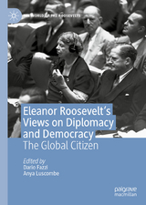 Eleanor Roosevelt's Views on Diplomacy and Democracy - 