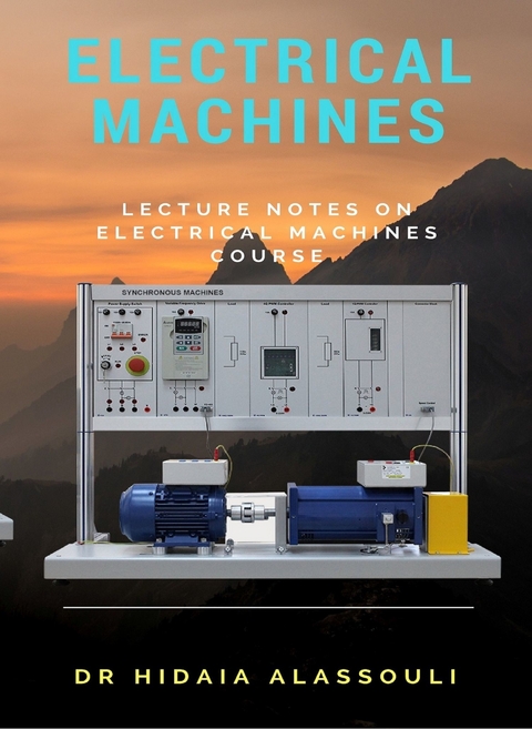 Electrical Machines - Dr. Hidaia Mahmood Alassouli