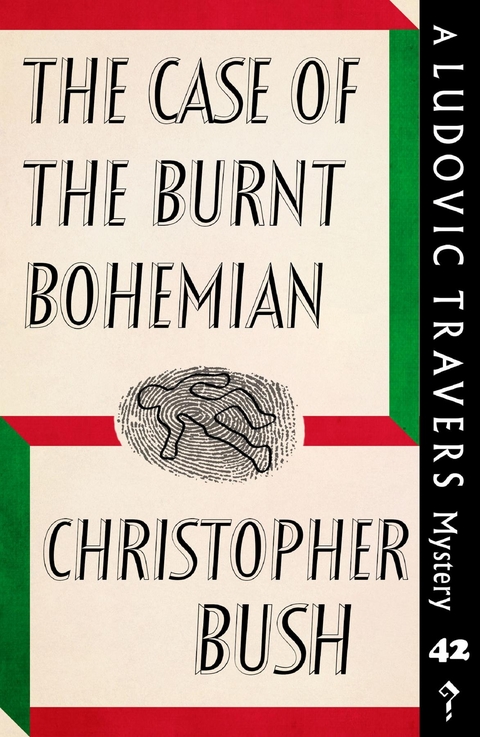 The Case of the Burnt Bohemian - Christopher Bush