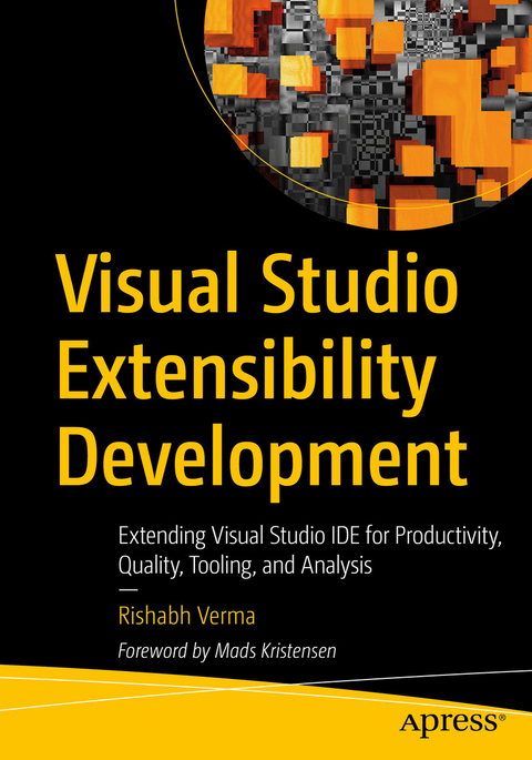 Visual Studio Extensibility Development - Rishabh Verma