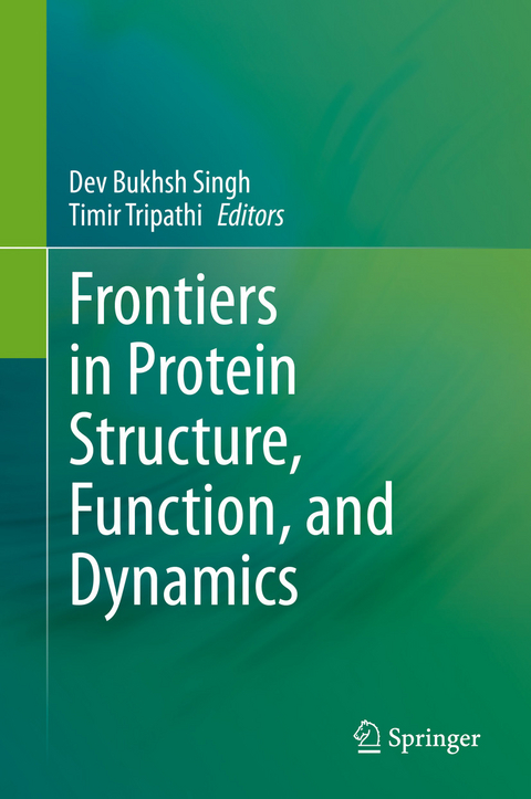 Frontiers in Protein Structure, Function, and Dynamics - 