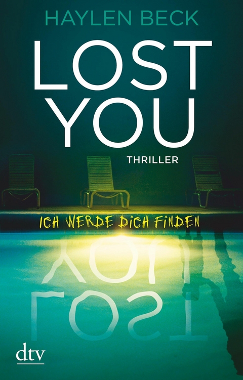 Lost You – Ich werde dich finden - Haylen Beck