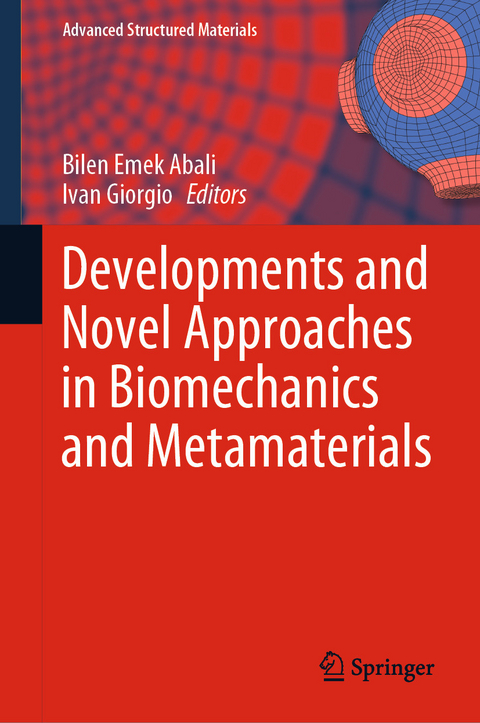 Developments and Novel Approaches in Biomechanics and Metamaterials - 