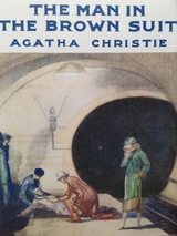 The Man in the Brown Suit - Agatha Christie