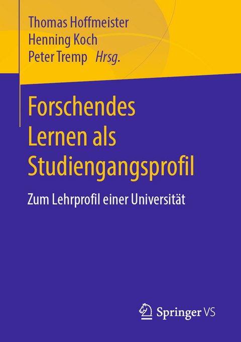 Forschendes Lernen als Studiengangsprofil - 