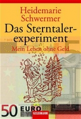 Das Sterntalerexperiment - Heidemarie Schwermer