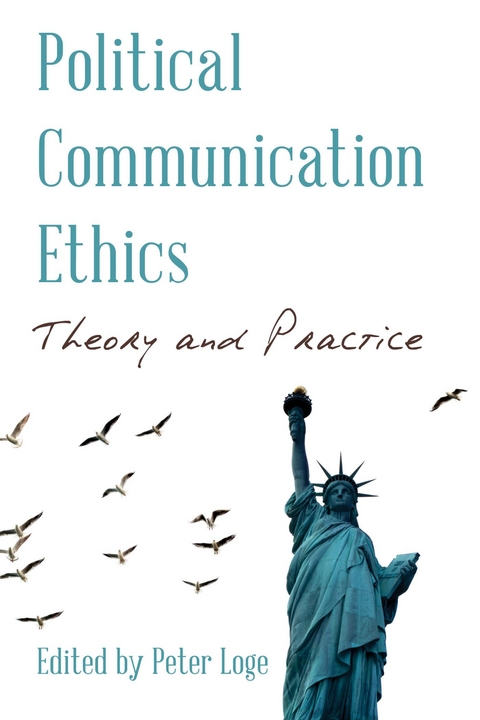 Political Communication Ethics - 