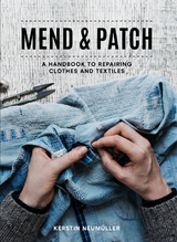 Mend & Patch -  Kerstin Neumuller