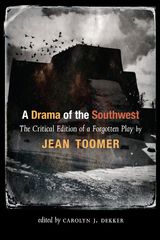 Drama of the Southwest -  Jean Toomer