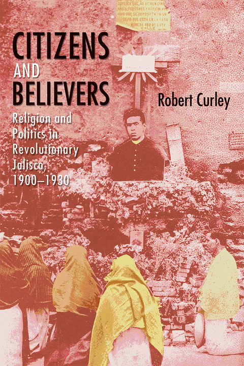 Citizens and Believers -  Robert Curley