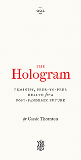 Hologram -  Cassie Thornton