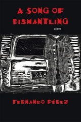 Song of Dismantling -  Fernando Perez