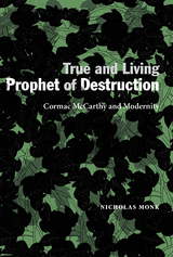 True and Living Prophet of Destruction - Nicholas Monk