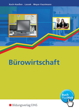 Die Büroreihe mit dem Modellunternehmen "Primus KG" / Bürowirtschaft - Annelore Koch-Hanßen, Waltraud Lassek, Frank Meyer-Faustmann