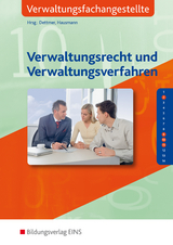 Verwaltungsrecht und Verwaltungsverfahren - Sabrina Dettmer, Jens Goldmann, Thomas Hausmann, Thomas Kruckow, Hartmut Nunn, Ferdinand Pieper, Ingo Riederer