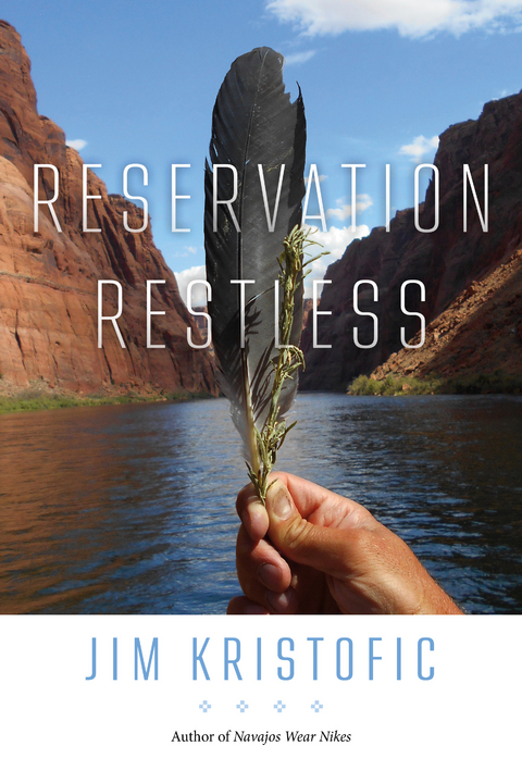 Reservation Restless -  Jim Kristofic