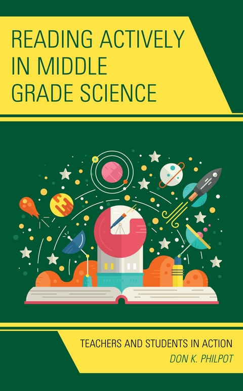Reading Actively in Middle Grade Science -  Don K. Philpot
