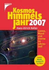 Kosmos Himmelsjahr 2007 - Keller, Hans U