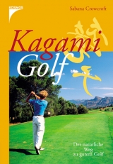 Kagami Golf - Sabana Crowcroft
