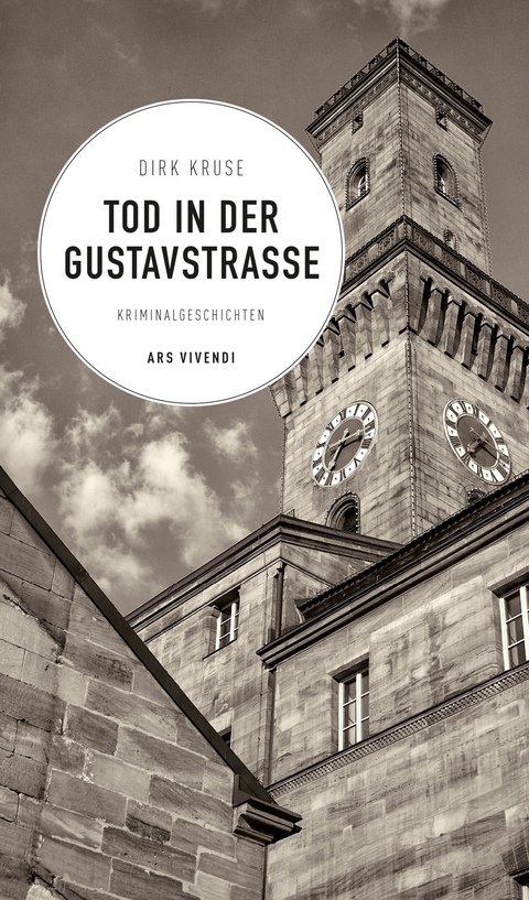 Tod in der Gustavstraße (eBook) - Dirk Kruse