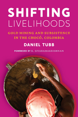 Shifting Livelihoods - Daniel Tubb