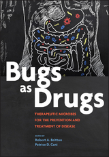 Bugs as Drugs - 