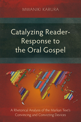 Catalyzing Reader-Response to the Oral Gospel -  Mwaniki Karura