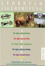 Lehrbuch Jägerprüfung, 5 Bde. - Bauer, Sepp; Claußen, Günter; David, Andreas