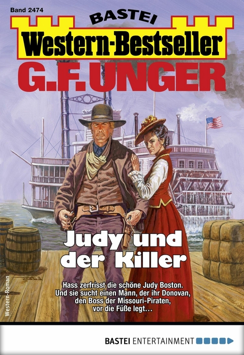 G. F. Unger Western-Bestseller 2474 - G. F. Unger