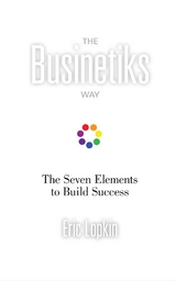 The Businetiks Way - Eric Lopkin