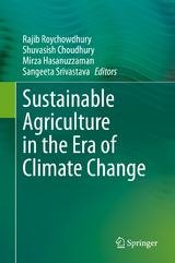 Sustainable Agriculture in the Era of Climate Change - 