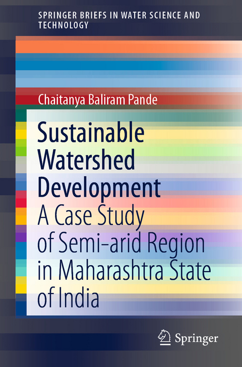 Sustainable Watershed Development - Chaitanya Baliram Pande