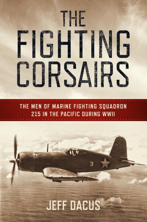 Fighting Corsairs -  Jeff Dacus