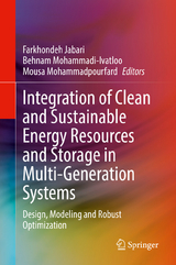 Integration of Clean and Sustainable Energy Resources and Storage in Multi-Generation Systems - 