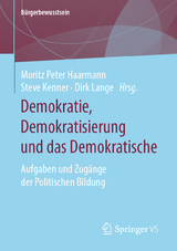 Demokratie, Demokratisierung und das Demokratische - 