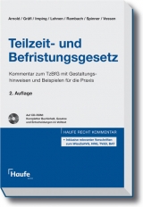 Teilzeit- und Befristungsgesetz - Manfred Arnold, Edith Gräfl, Andreas Imping, Annabel Lehnen, Peter H.M. Rambach