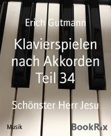 Klavierspielen nach Akkorden Teil 34 - Erich Gutmann