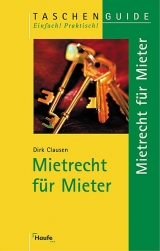 Mietrecht für Mieter - Clausen, Dirk