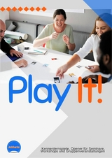 Play it! 30 Kennenlernspiele für Trainings, Workshops, Gruppen - Neil Y. Tresher