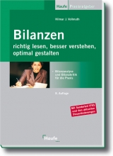 Bilanzen richtig lesen, besser verstehen, optimal gestalten - Hilmar J. Vollmuth