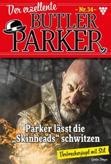 Parker lässt die Skinheads schwitzen - Günter Dönges