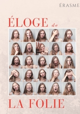 Éloge de la Folie -  Erasme