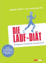 Die Lauf-Diät - Herbert Steffny, Wolfgang Feil