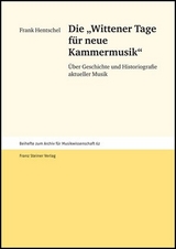 Die "Wittener Tage für neue Kammermusik" - Frank Hentschel